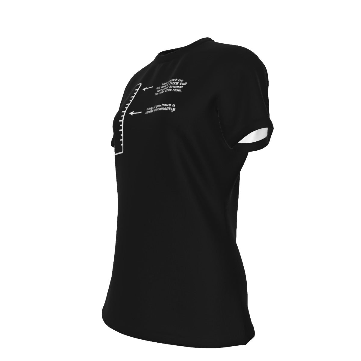 You must be THIS Tall - round neck - black